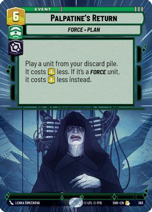 Palpatine's Return (Hyperspace) (363)[Shadows of the Galaxy] Foil Star Wars: Unlimited Single Disney