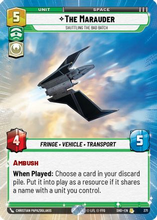The Marauder - Shuttling the Bad Batch (Hyperspace) (371)[Shadows of the Galaxy] Foil Star Wars: Unlimited Single Disney