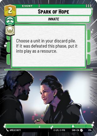 Spark of Hope (Hyperspace) (374)[Shadows of the Galaxy] Star Wars: Unlimited Single Disney
