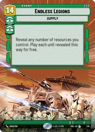 Endless Legions (Hyperspace) (378)[Shadows of the Galaxy] Star Wars: Unlimited Single Disney