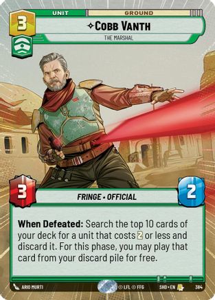 Cobb Vanth - The Marshal (Hyperspace) (384)[Shadows of the Galaxy] Star Wars: Unlimited Single Disney