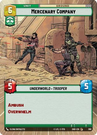 Mercenary Company (Hyperspace) (390)[Shadows of the Galaxy] Star Wars: Unlimited Single Disney