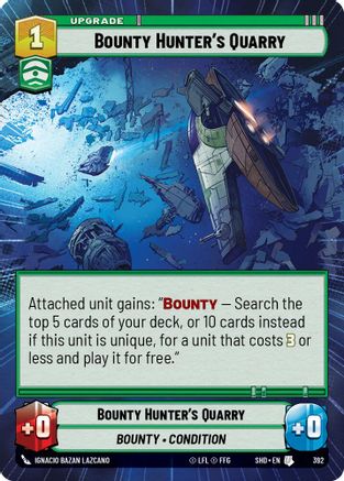 Bounty Hunter's Quarry (Hyperspace) (392)[Shadows of the Galaxy] Foil Star Wars: Unlimited Single Disney