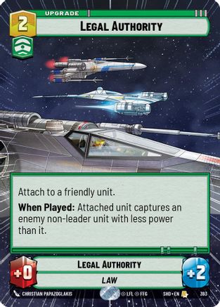 Legal Authority (Hyperspace) (393)[Shadows of the Galaxy] Foil Star Wars: Unlimited Single Disney