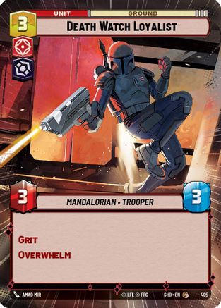 Death Watch Loyalist (Hyperspace) (405)[Shadows of the Galaxy] Foil Star Wars: Unlimited Single Disney