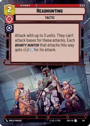 Headhunting (Hyperspace) (414)[Shadows of the Galaxy] Foil Star Wars: Unlimited Single Disney