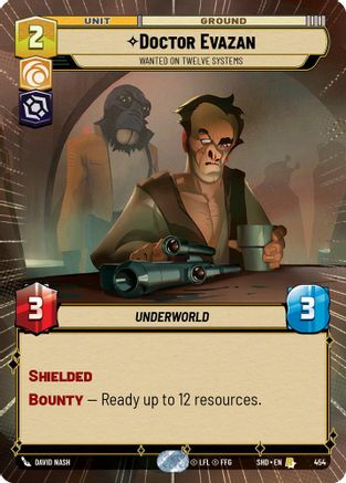 Doctor Evazan - Wanted on Twelve Systems (Hyperspace) (454)[Shadows of the Galaxy] Foil Star Wars: Unlimited Single Disney
