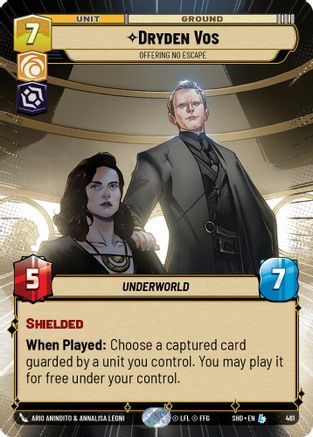 Dryden Vos - Offering No Escape (Hyperspace) (461)[Shadows of the Galaxy] Star Wars: Unlimited Single Disney