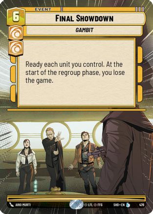 Final Showdown (Hyperspace) (476)[Shadows of the Galaxy] Star Wars: Unlimited Single Disney