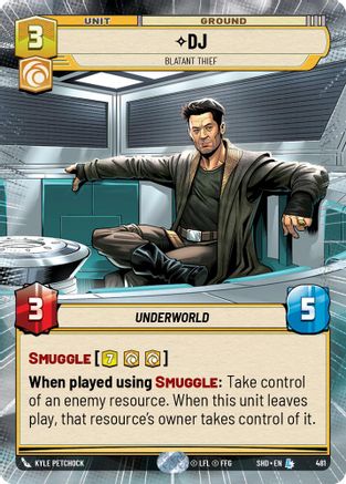 DJ - Blatant Thief (Hyperspace) (481)[Shadows of the Galaxy] Star Wars: Unlimited Single Disney