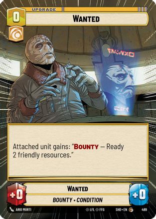 Wanted (Hyperspace) (489)[Shadows of the Galaxy] Star Wars: Unlimited Single Disney
