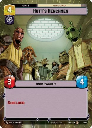 Hutt's Henchmen (Hyperspace) (504)[Shadows of the Galaxy] Foil Star Wars: Unlimited Single Disney