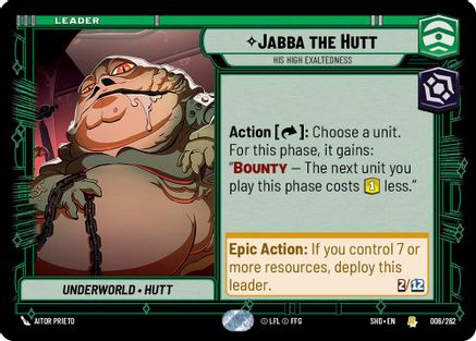 Jabba the Hutt - His High Exaltedness (006/262)[Shadows of the Galaxy] Star Wars: Unlimited Single Disney