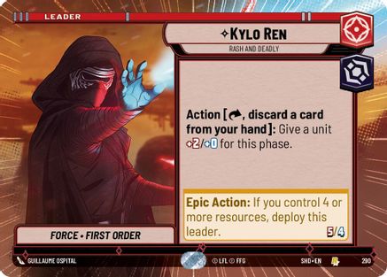 Kylo Ren - Rash and Deadly (Hyperspace) (290)[Shadows of the Galaxy] Star Wars: Unlimited Single Disney