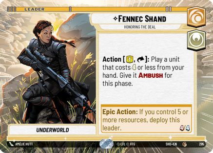 Fennec Shand - Honoring the Deal (Hyperspace) (295)[Shadows of the Galaxy] Star Wars: Unlimited Single Disney
