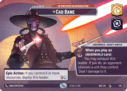 Cad Bane - He Who Needs No Introduction (Showcase) (276)[Shadows of the Galaxy] Foil Star Wars: Unlimited Single Disney