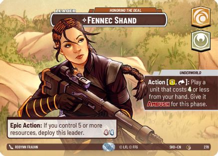 Fennec Shand - Honoring the Deal (Showcase) (278)[Shadows of the Galaxy] Foil Star Wars: Unlimited Single Disney