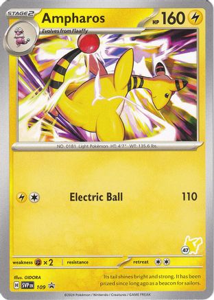 Ampharos - Pikachu 47 (109) [Misc: Battle Academy 2024] Pokemon Single Pokémon