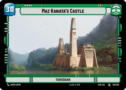 Maz Kanata's Castle // Shield (021 // T02)[Shadows of the Galaxy] Star Wars: Unlimited Single Disney