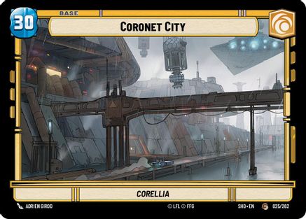 Coronet City // Shield (025 // T02)[Shadows of the Galaxy] Star Wars: Unlimited Single Disney