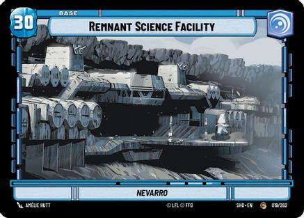 Remnant Science Facility // Experience (019 // T01)[Shadows of the Galaxy] Star Wars: Unlimited Single Disney