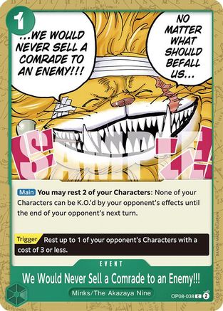 We Would Never Sell a Comrade to an Enemy!!! (OP08-038) [Two Legends] One Piece Single Bandai