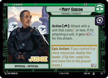 Moff Gideon - Formidable Commander (1/2) [Judge Promos] Star Wars: Unlimited Single Disney