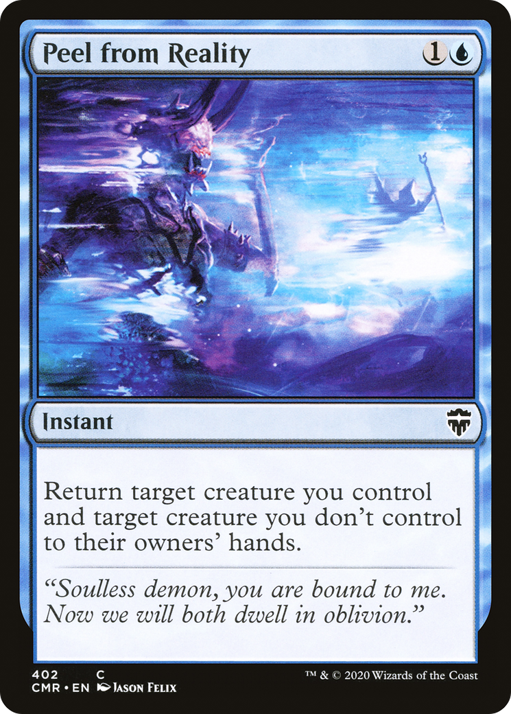 Peel from Reality (CMR-402) [Commander Legends] MTG Single Wizards of the Coast