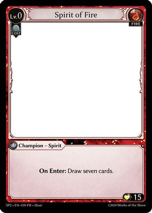 Spirit of Fire (039) [Supporter Pack 2] Grand Archive Single Weebs of the Shore