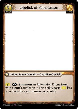 Obelisk of Fabrication (033) [Supporter Pack 2] Grand Archive Single Weebs of the Shore