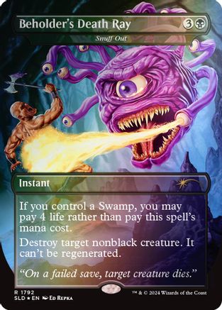 Beholder's Death Ray - Snuff Out (Rainbow Foil) (SLD-1792) [Secret Lair] Drop Series Foil MTG Single Wizards of the Coast