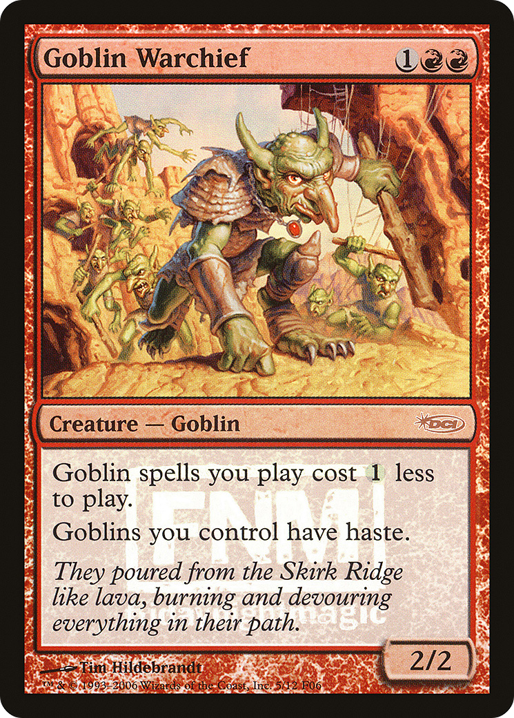 Goblin Warchief (2006) (FNM-) [Misc] Friday Night Magic 2006 Foil MTG Single Wizards of the Coast