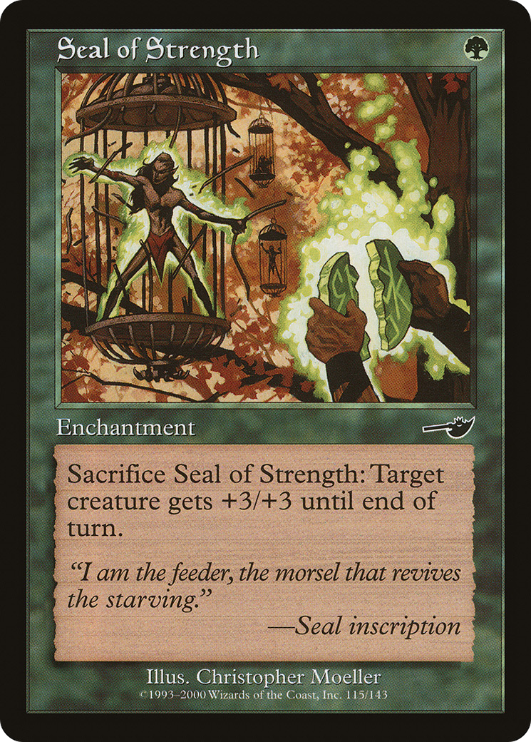Seal of Strength (NMS-115) [Nemesis] MTG Single Wizards of the Coast