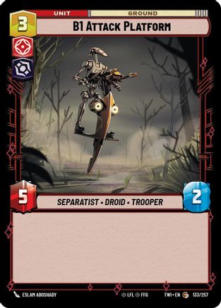 B1 Attack Platform (133/257) [Twilight of the Republic] Foil Star Wars: Unlimited Single Disney