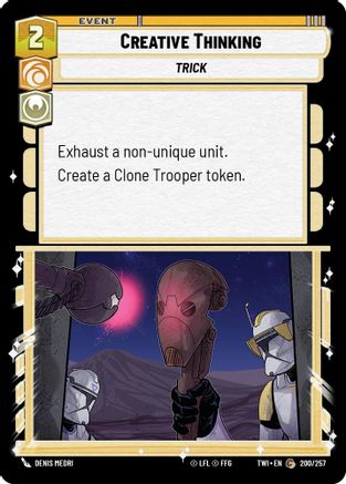Creative Thinking (200/257) [Twilight of the Republic] Foil Star Wars: Unlimited Single Disney