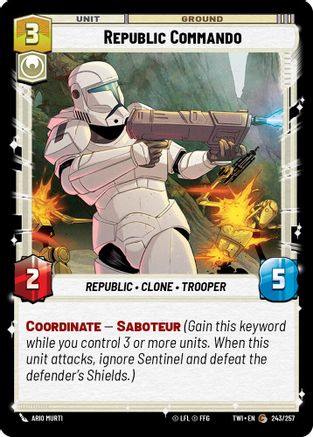Republic Commando (243/257) [Twilight of the Republic] Foil Star Wars: Unlimited Single Disney