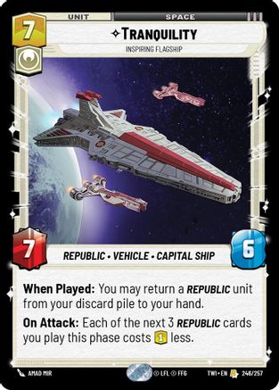 Tranquility - Inspiring Flagship (246/257) [Twilight of the Republic] Foil Star Wars: Unlimited Single Disney