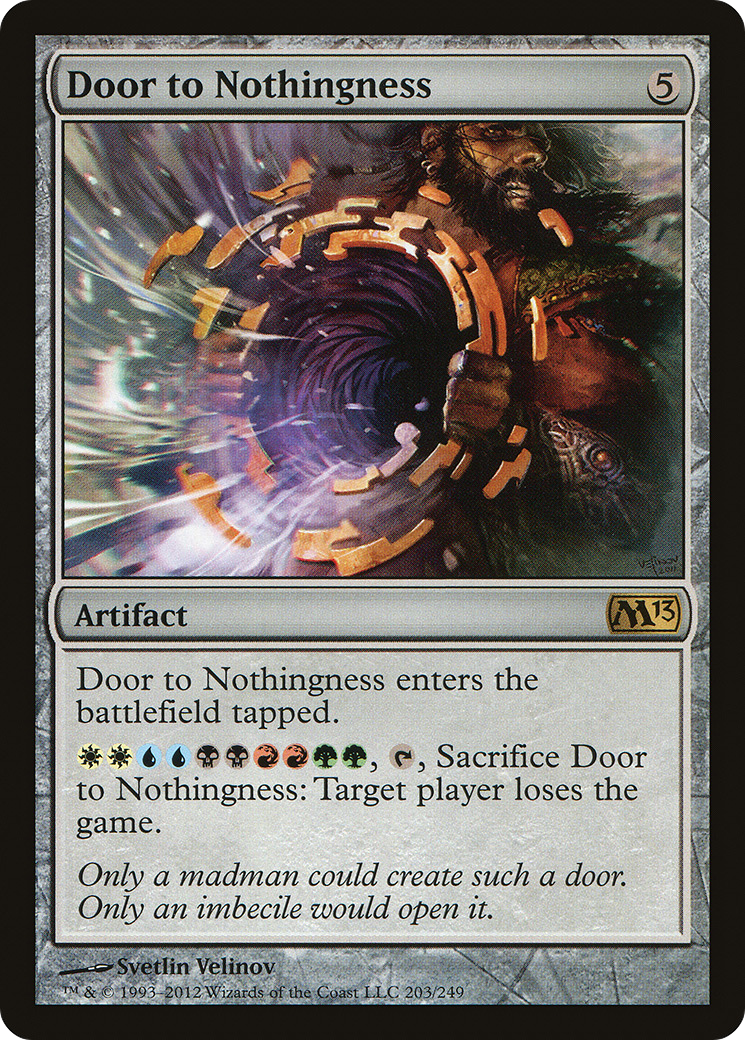 Door to Nothingness (M13-203) [Magic 2013] MTG Single Wizards of the Coast