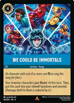 We Could Be Immortals (162/204) - Azurite Sea Lorcana Single Azurite Sea