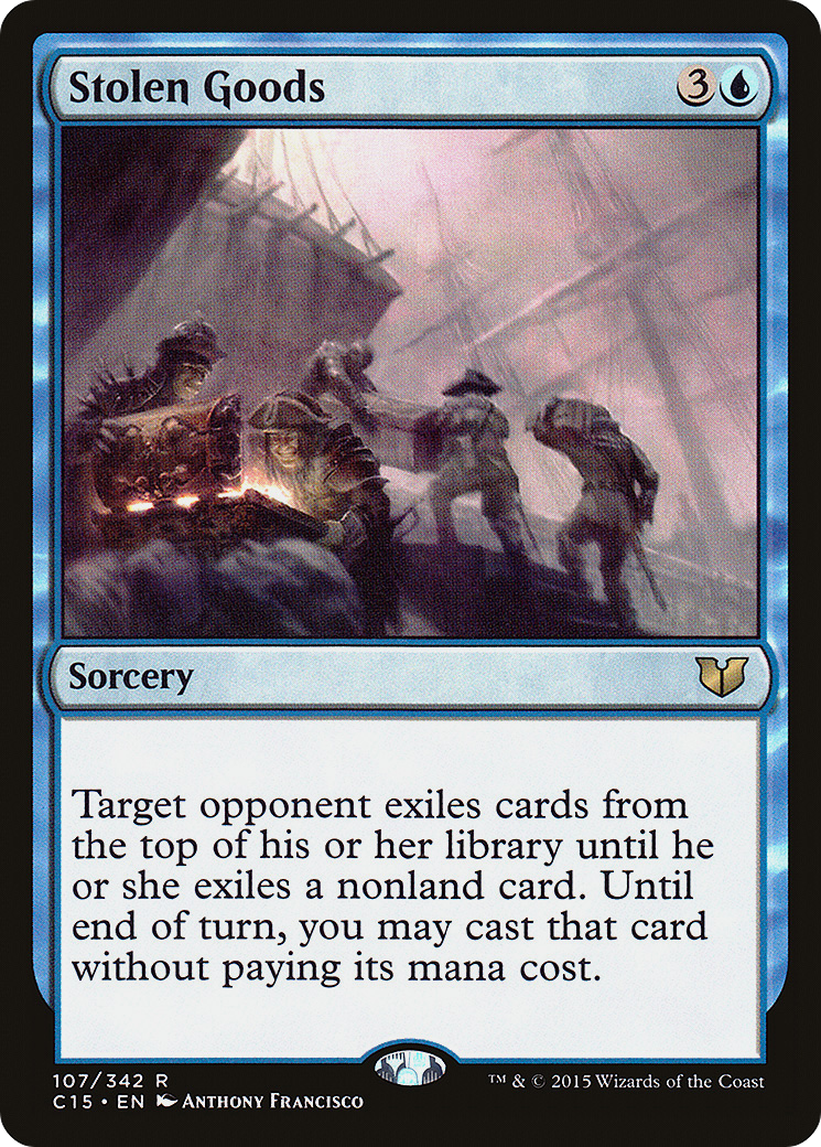 Stolen Goods (C15-107) [Commander 2015] MTG Single Wizards of the Coast