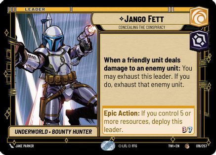 Jango Fett - Concealing the Conspiracy (016/257) [Twilight of the Republic] Star Wars: Unlimited Single Disney