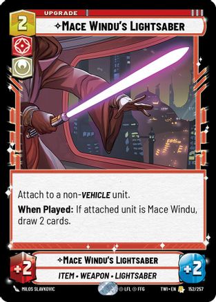 Mace Windu's Lightsaber (152/257) [Twilight of the Republic] Foil Star Wars: Unlimited Single Disney