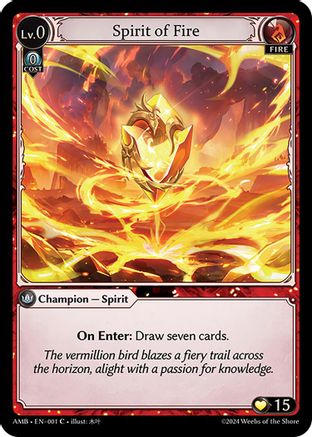 Spirit of Fire (001) [Mortal Ambition] Grand Archive Single Weebs of the Shore