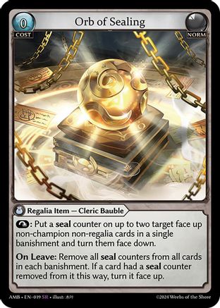 Orb of Sealing (019) [Mortal Ambition] Foil Grand Archive Single Weebs of the Shore