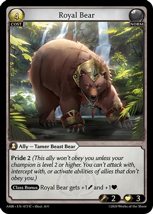 Royal Bear (073) [Mortal Ambition] Grand Archive Single Weebs of the Shore
