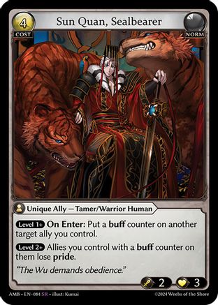 Sun Quan, Sealbearer (084) [Mortal Ambition] Grand Archive Single Weebs of the Shore