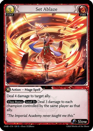 Set Ablaze (120) [Mortal Ambition] Grand Archive Single Weebs of the Shore