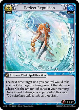 Perfect Repulsion (143) [Mortal Ambition] Grand Archive Single Weebs of the Shore