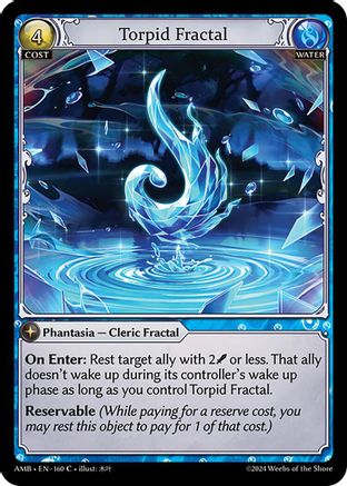 Torpid Fractal (160) [Mortal Ambition] Grand Archive Single Weebs of the Shore