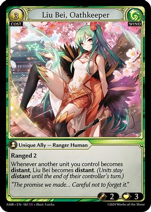 Liu Bei, Oathkeeper (182) [Mortal Ambition] Grand Archive Single Weebs of the Shore
